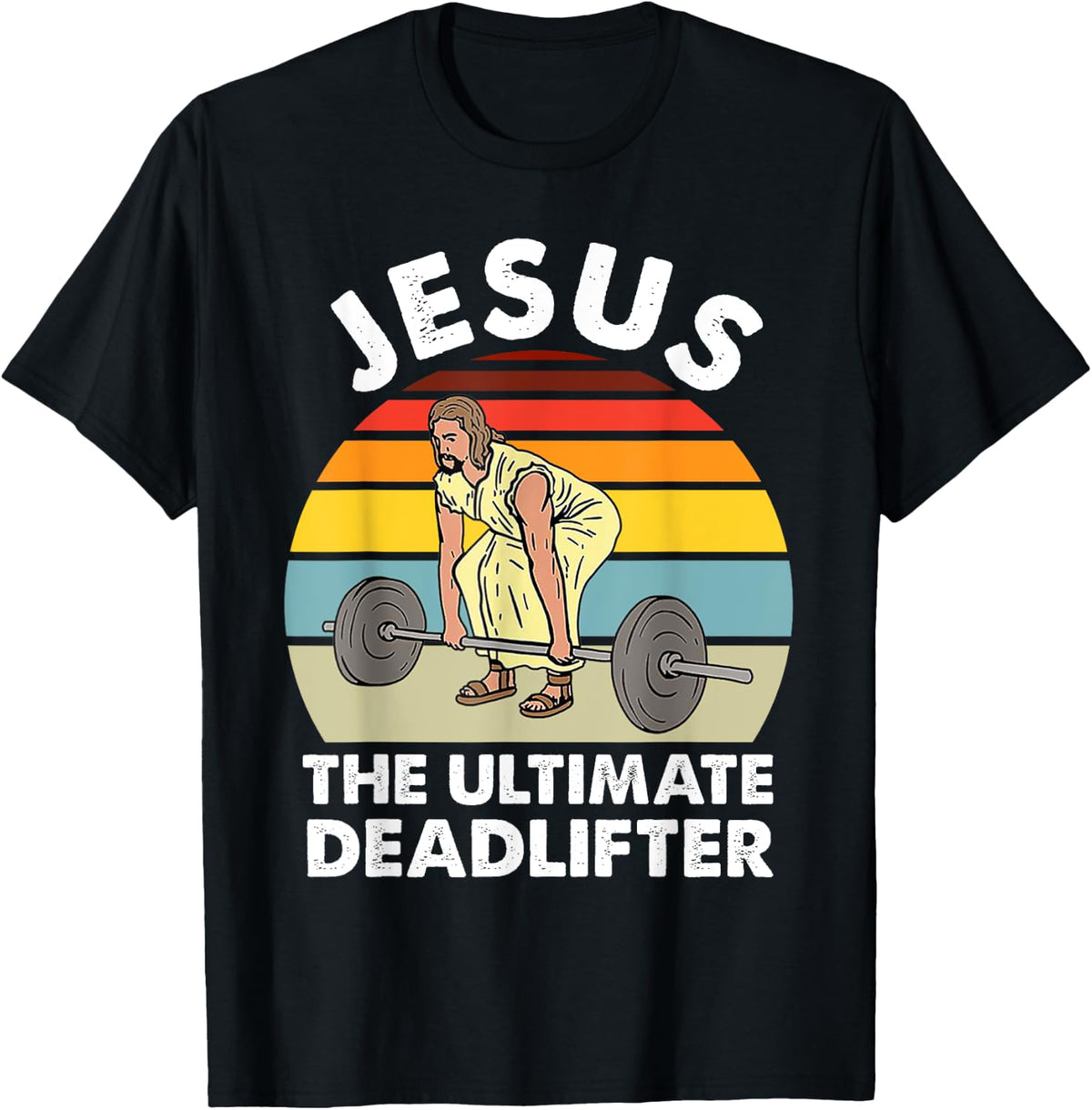 Vintage Jesus The Ultimate Deadlifter Funny Gym Bodybuliding T-Shirt - Black
