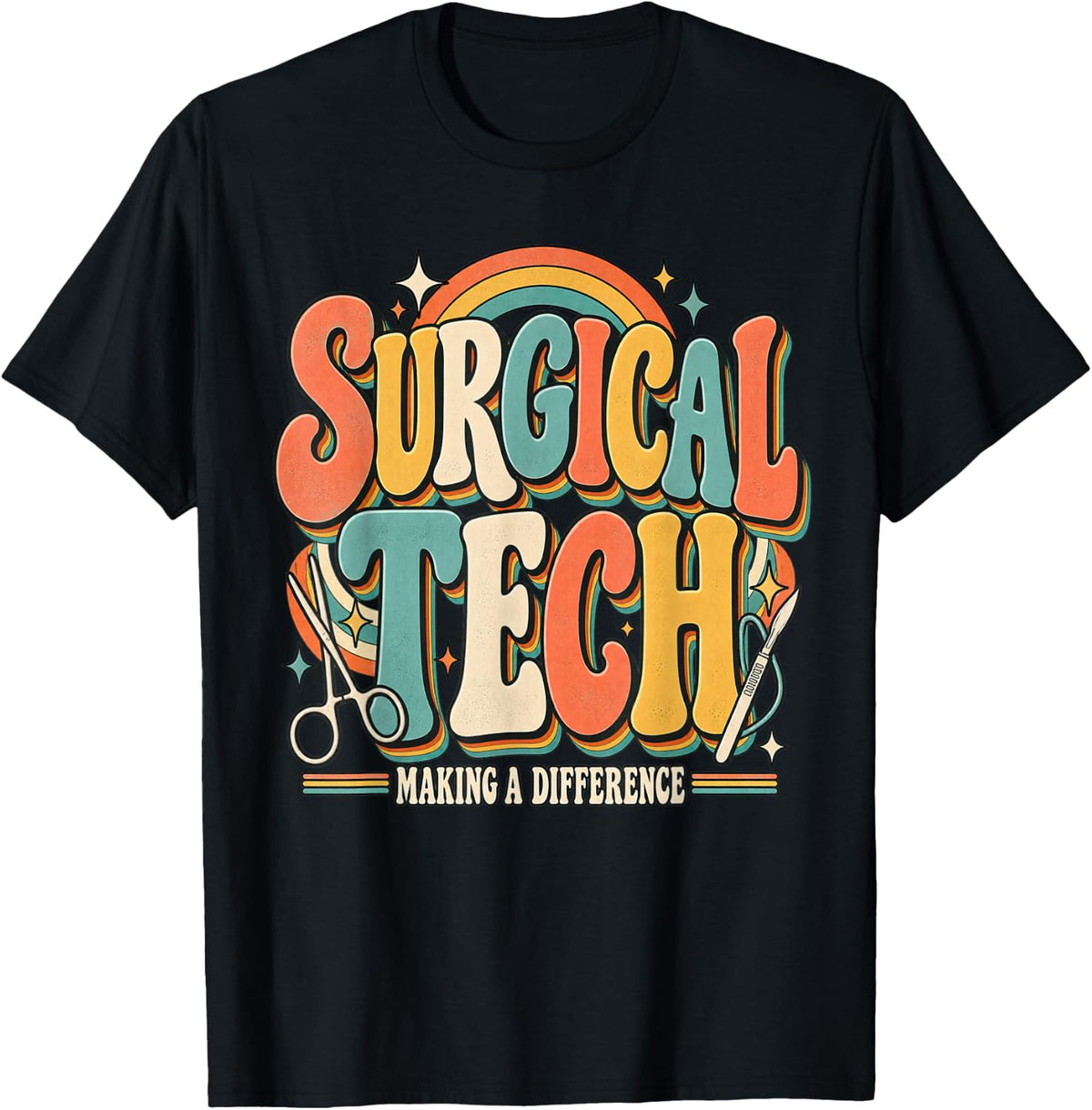 Scrub Tech Surgical Tech Week Surgical Technologist OR Team T-Shirt - Black