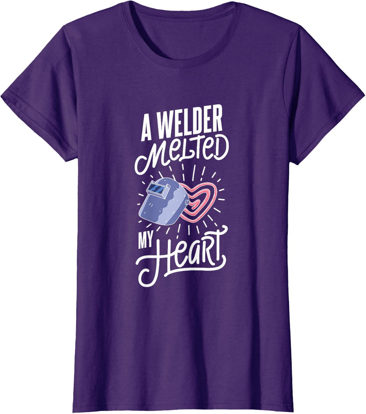 A Welder Melted My Heart Funny Wife Quote Design T-Shirt - Purple