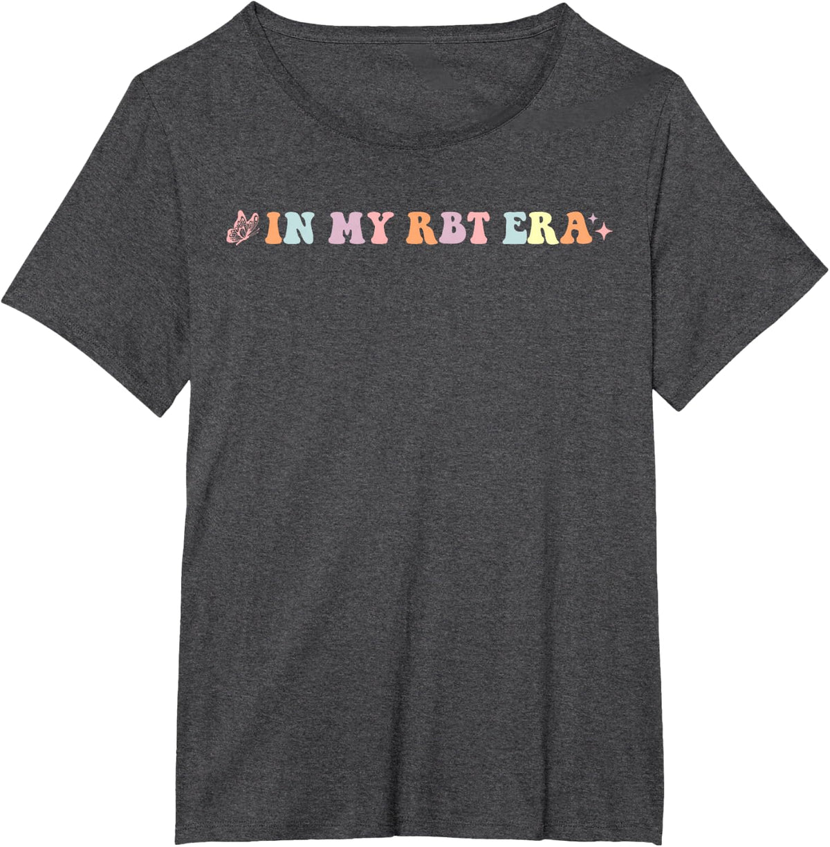 In My RBT Era Groovy Applied Behavior Analysis ABA Women T-Shirt - Dark Heather Grey