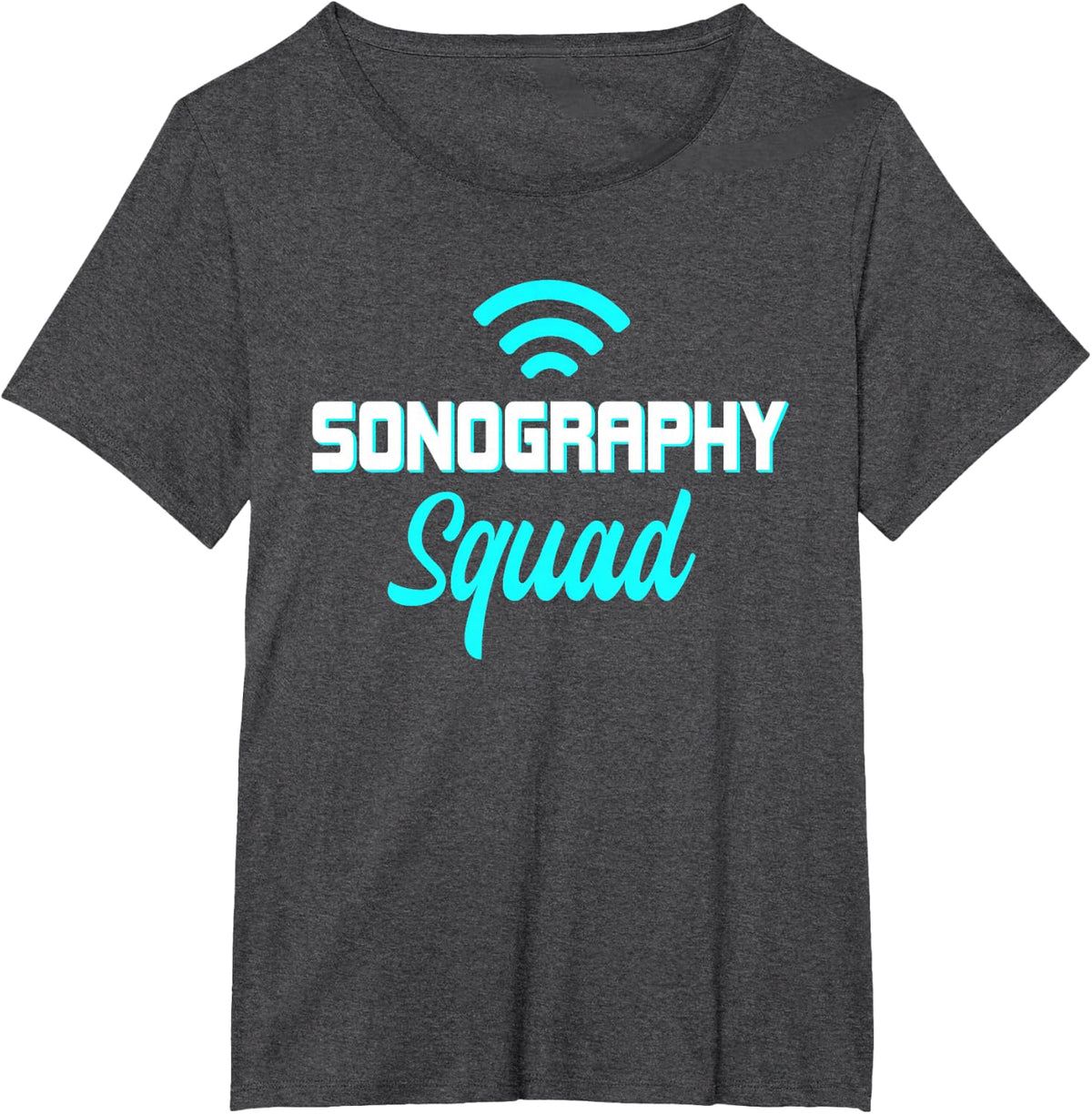 Ultrasound Sonography Sonographers Doctors Radiologist T-Shirt - Dark Heather Grey