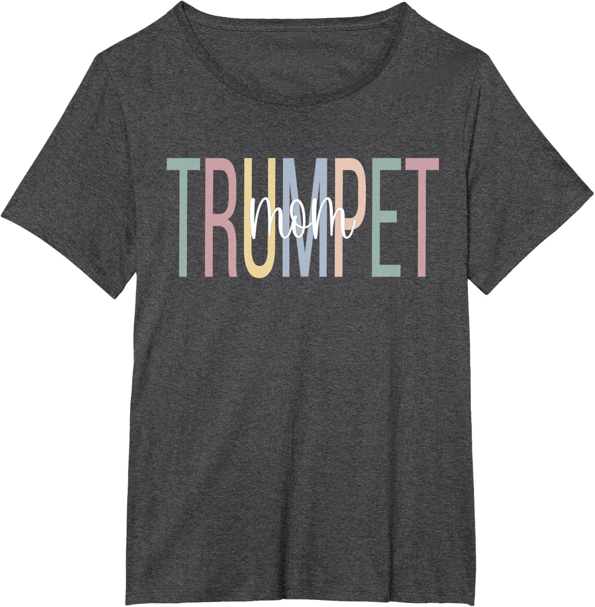 Trumpet Mom Of A Trumpet Player Mom T-Shirt - Dark Heather Grey