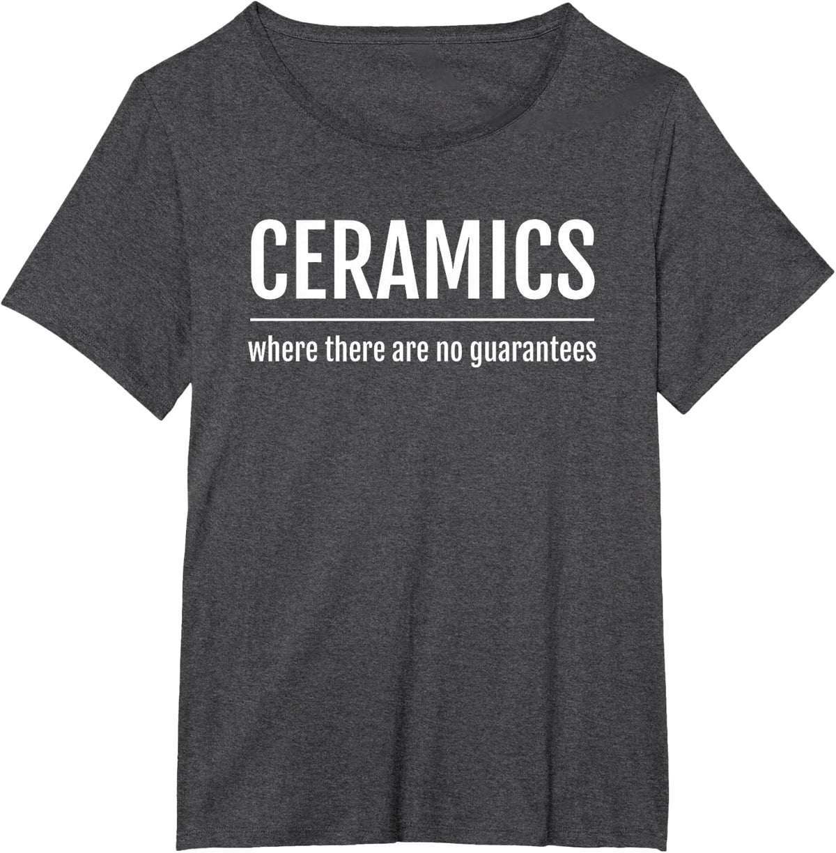 Funny Pottery Design for Men Women who work with Clay T-Shirt - Dark Heather Grey