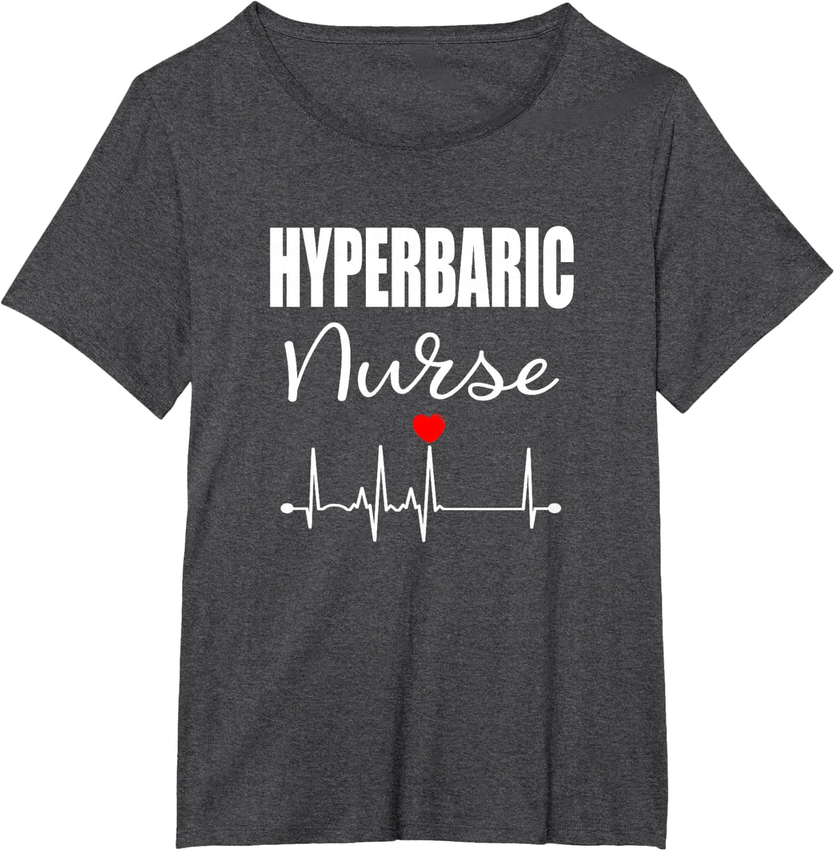Hyperbaric Nurse RN T-Shirt T-Shirt - Dark Heather Grey