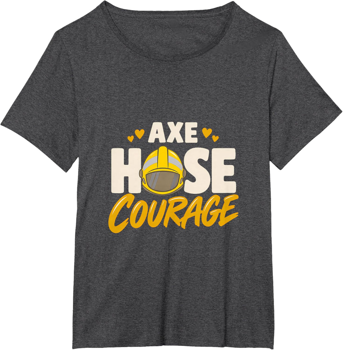 Axe Hose Courage Firefighter Fire Department Bunker Gear T-Shirt - Dark Heather Grey