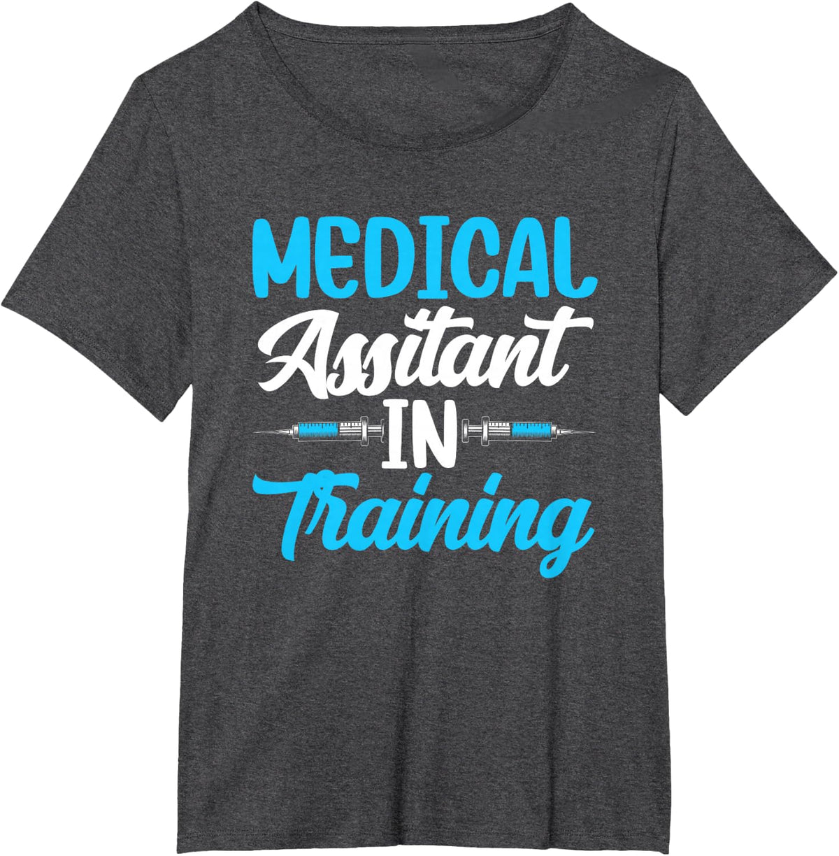 Medical Assistant In Training Nursing Job Nurse Assistance T-Shirt - Dark Heather Grey