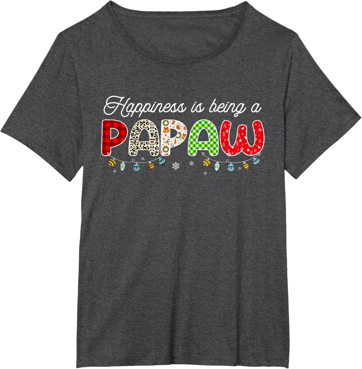 Happiness is Being Papaw Christmas Family Matching T-Shirt - Dark Heather Grey