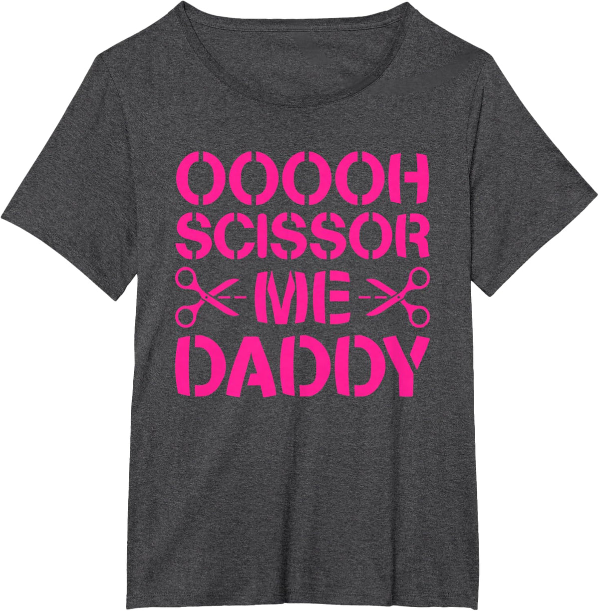 Scissor Me Daddy Funny T-Shirt - Dark Heather Grey