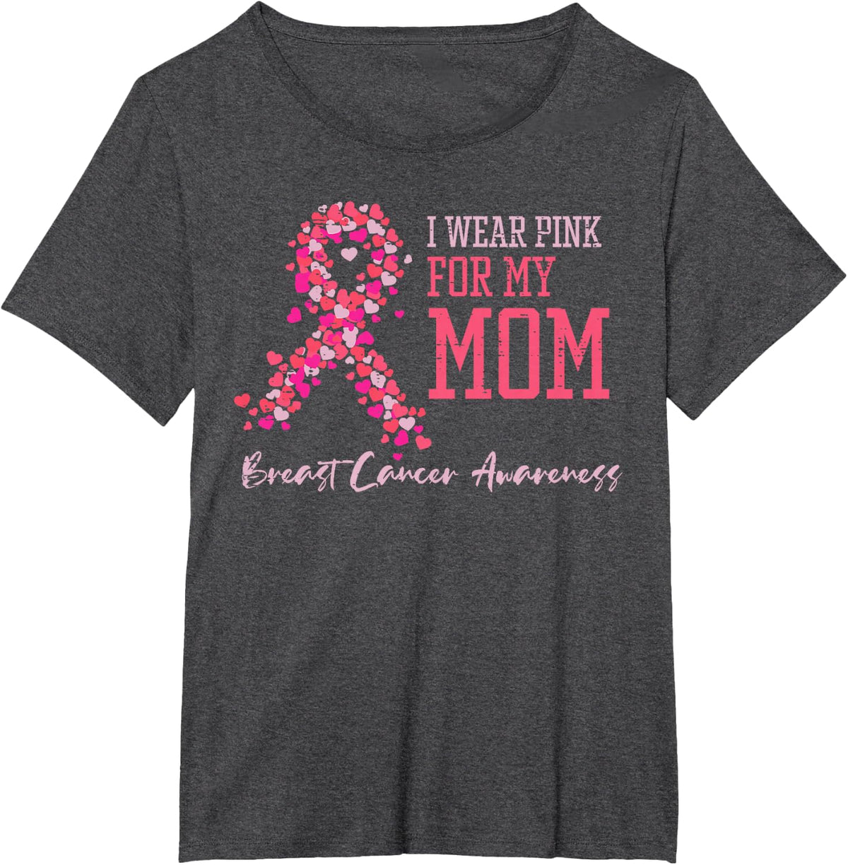 Wear Pink For My Mom Breast Cancer Awareness T-Shirt - Dark Heather Grey