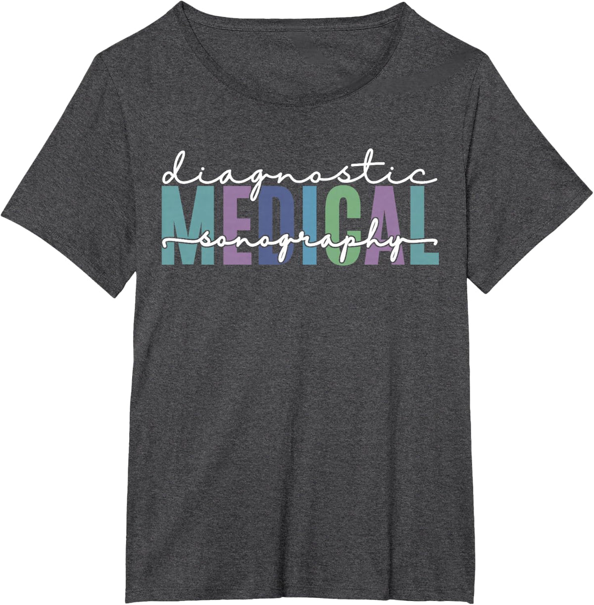 Diagnostic Medical Sonography T-Shirt - Dark Heather Grey