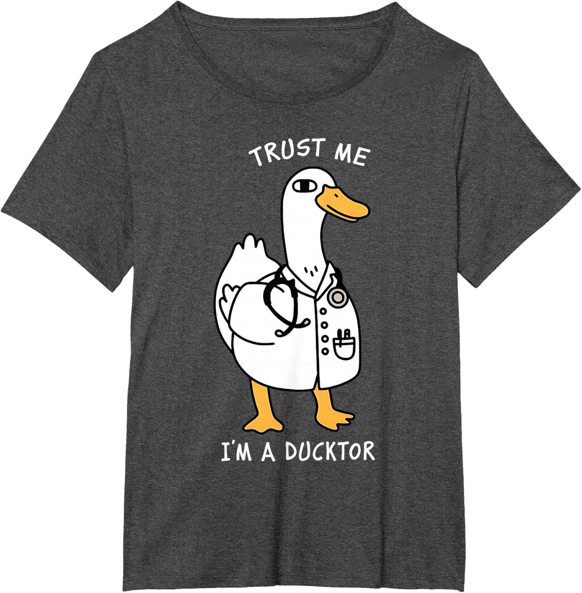 Trust Me I'm A Ductor Whimsical Duck Doctor Animals Lovers T-Shirt - Dark Heather Grey