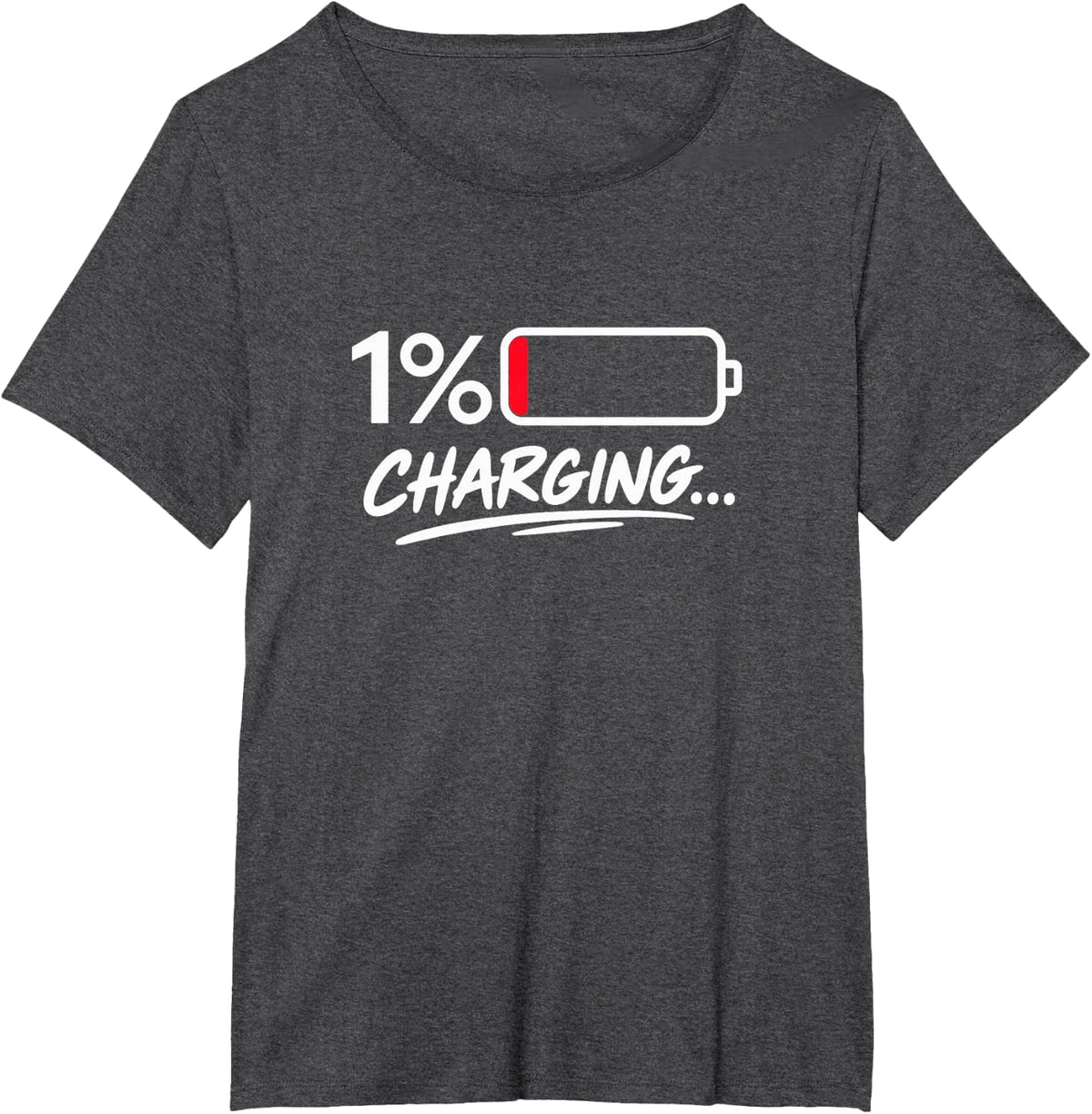 Low Battery Social Energy Funny Charging 1 Percent Work T-Shirt - Dark Heather Grey