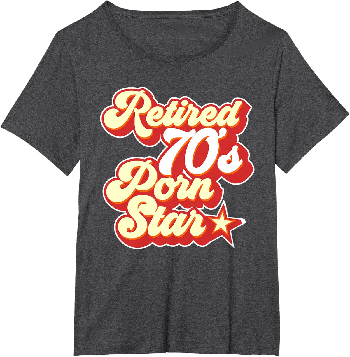 Funny Birthday Retired 70s Porn Star Shirt T-Shirt - Dark Heather Grey