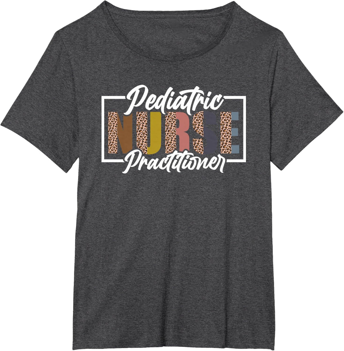 Pediatric Nurse Practitioner Pediatric Nurse PEDS T-Shirt - Dark Heather Grey