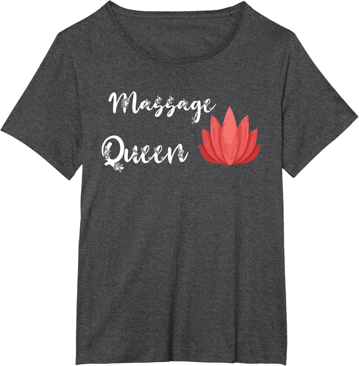 Massage Queen Masseuse Spa Therapist Reflexologist Kneading T-Shirt - Dark Heather Grey