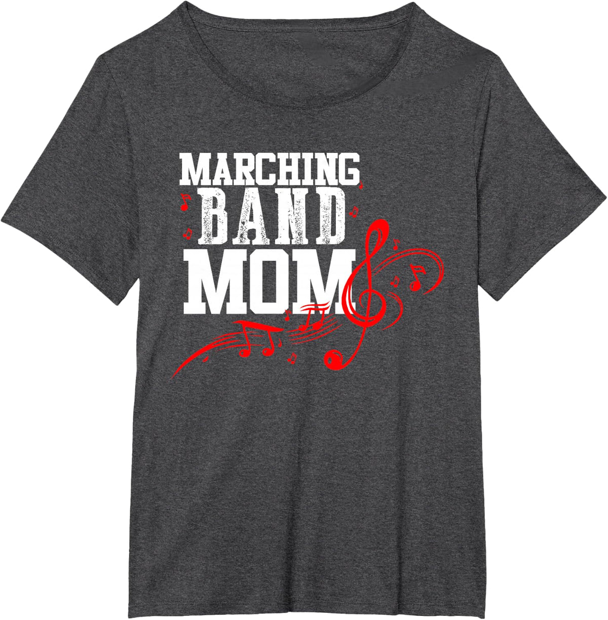 Marching Band Mom Cute Musical Gift for Women Mother T-Shirt - Dark Heather Grey