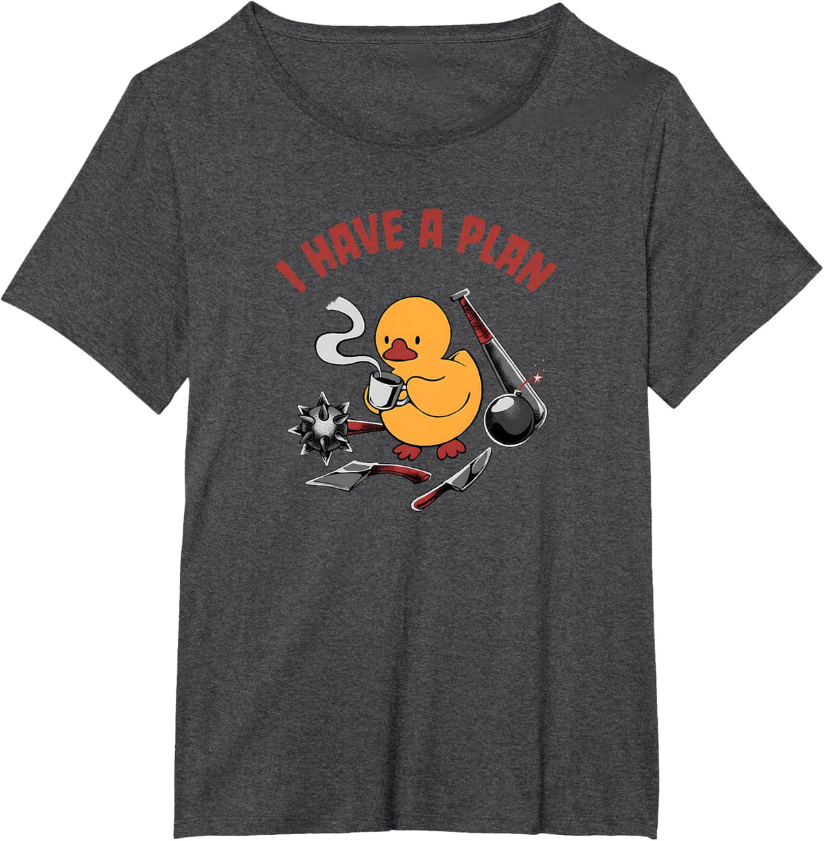 I Have A Plan Funny Duck Meme Humor T-Shirt - Dark Heather Grey