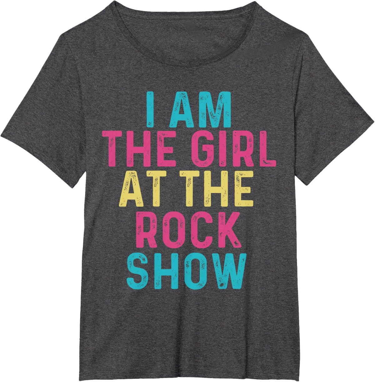 Vintage I Am The Girl at The Rock Show Rock Music Lover Tee T-Shirt - Dark Heather Grey