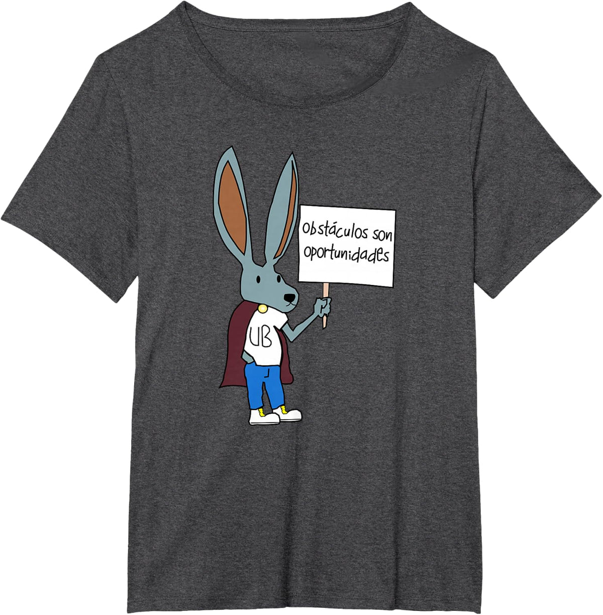 Obstaculos Son Oportunidades - Rabbit with Sign T-Shirt - Dark Heather Grey