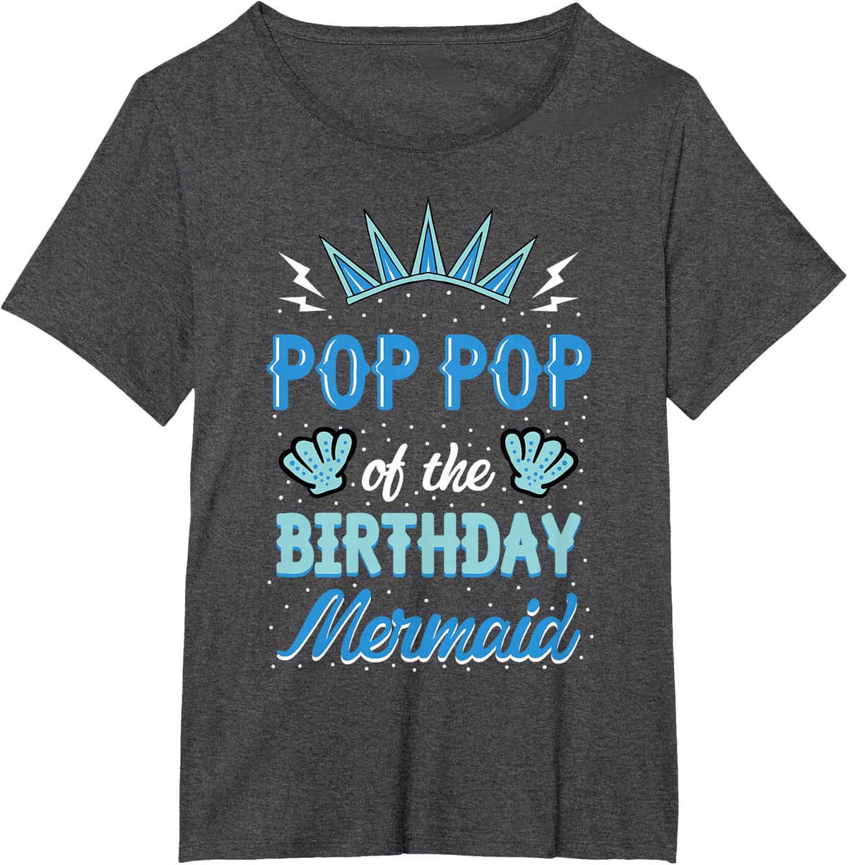 Pop Pop of the Birthday Mermaid Party Bday Celebration T-Shirt - Dark Heather Grey