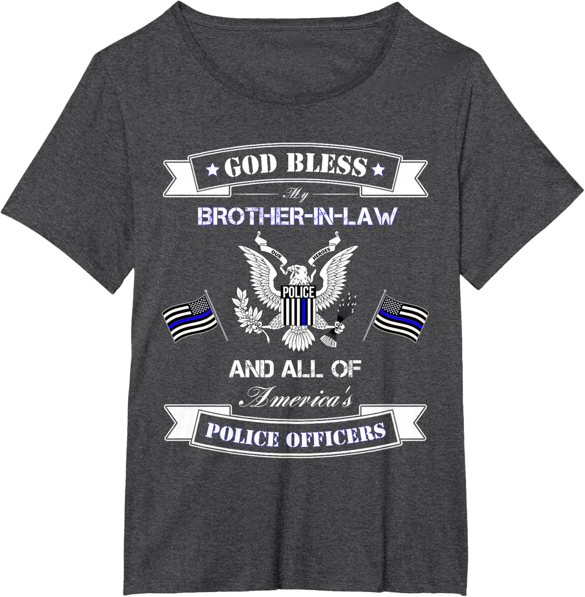 I Back The Blue for My Brother In Law Shirt Police Officer T-Shirt - Dark Heather Grey