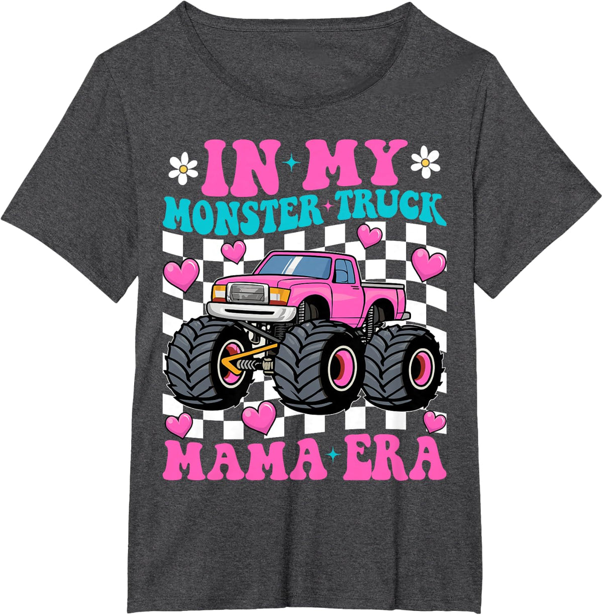 Groovy In My Monster Truck Mama Era Monster Truck Mom T-Shirt - Dark Heather Grey
