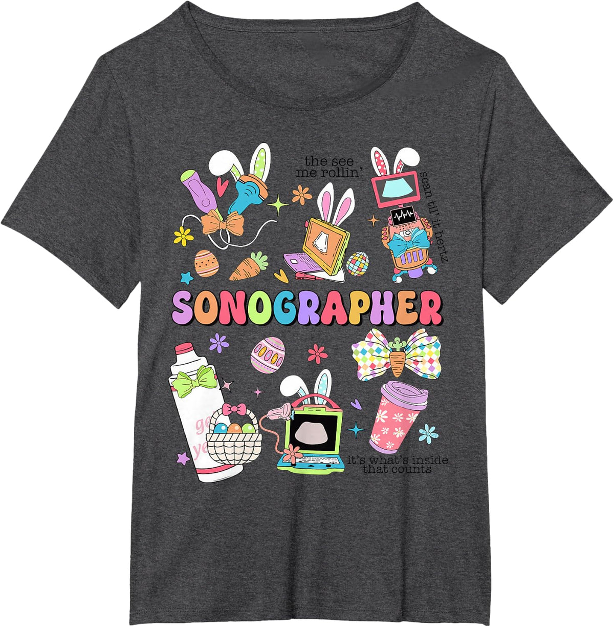 Sonographer Easter Day Ultrasound Tech Bunny Easter Nurse T-Shirt - Dark Heather Grey