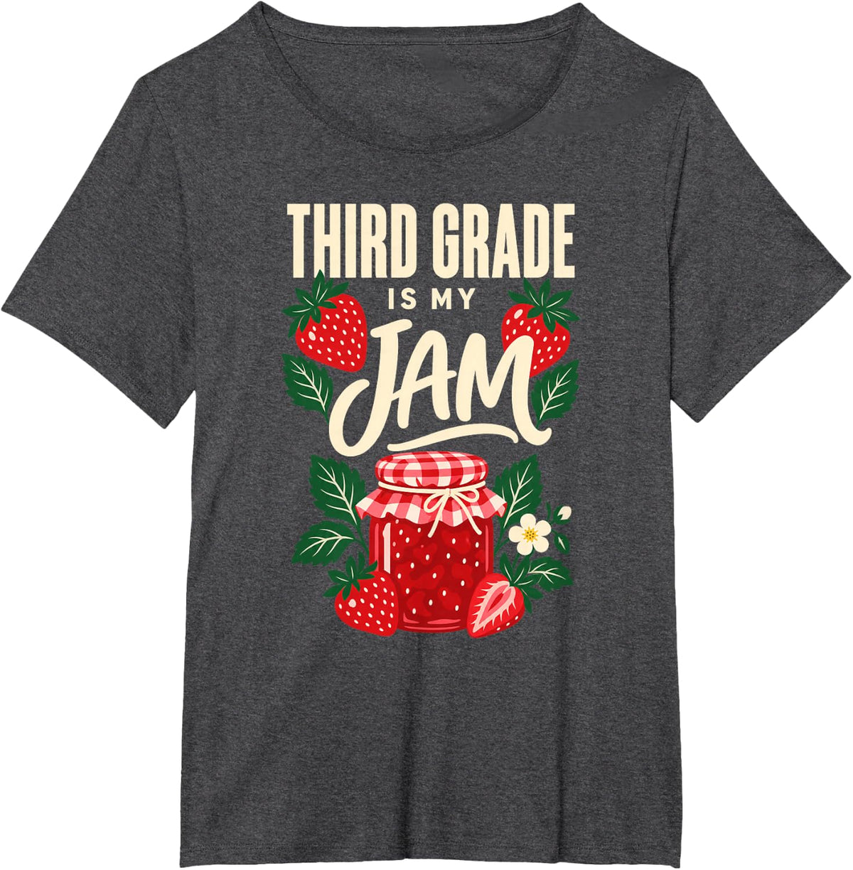Third Grade is My Jam Strawberry Teacher School T-Shirt - Dark Heather Grey