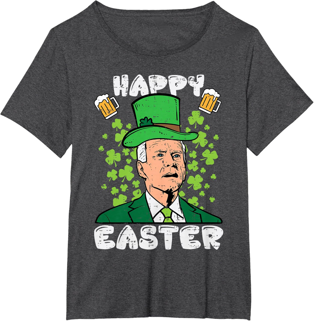 St Patricks Day Biden Happy Easter Saint Pattys Men Women T-Shirt - Dark Heather Grey