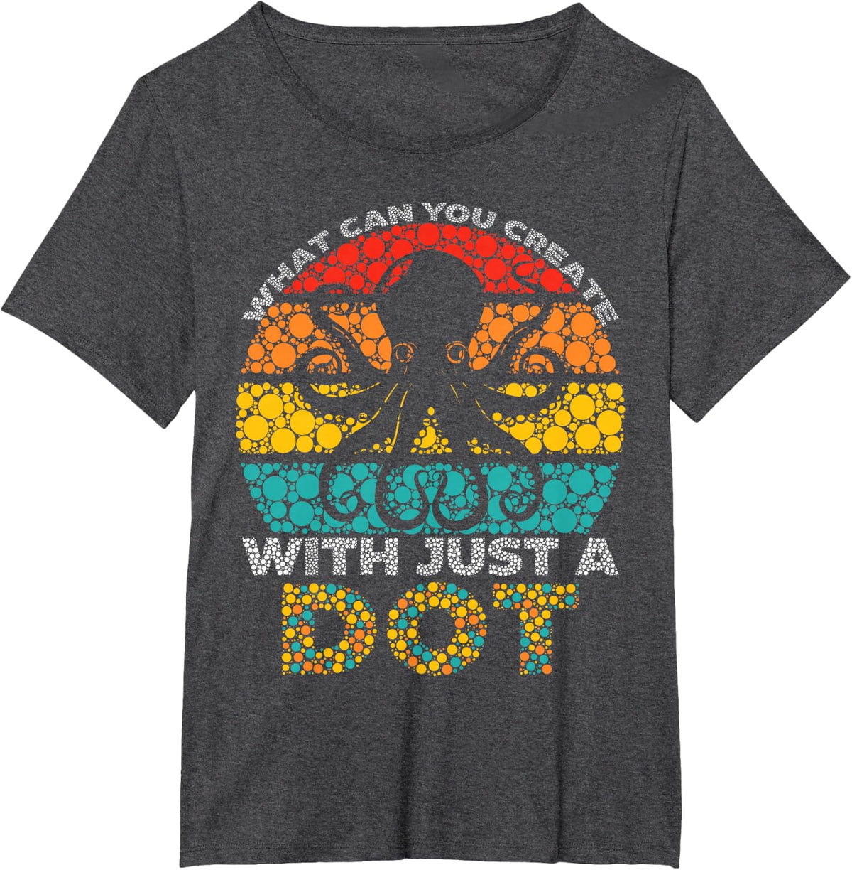Dot Day What Can You Create With Just A Dot Funny Octopus T-Shirt - Dark Heather Grey