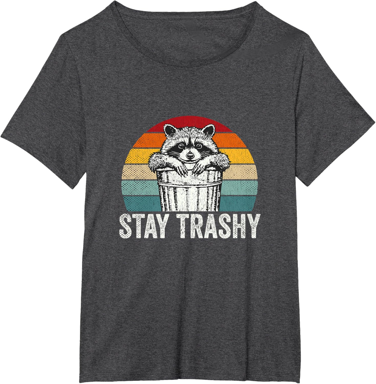 Stay Trashy Raccoon Lover Humor Retro Funny Racoon T-Shirt - Dark Heather Grey