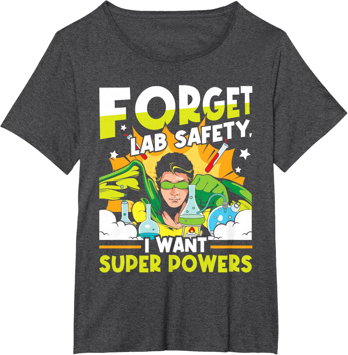 Forget Lab Safety - Funny Chemistry Humor Science Teacher T-Shirt - Dark Heather Grey