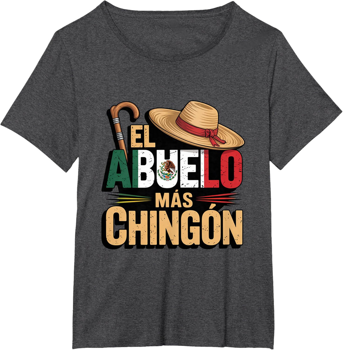 El Abuelo Mas Chingon Funny Best Mexican Dad T-Shirt - Dark Heather Grey