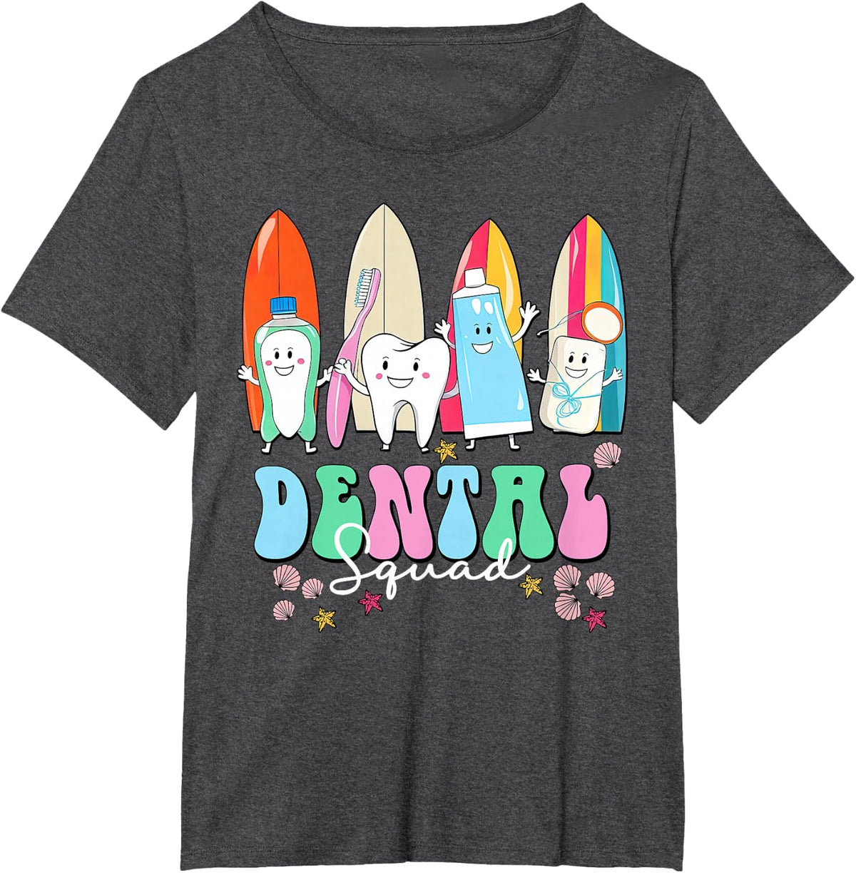 Happy Summer Dental Squad Cute Tooth Surf Surfboard Beach T-Shirt - Dark Heather Grey