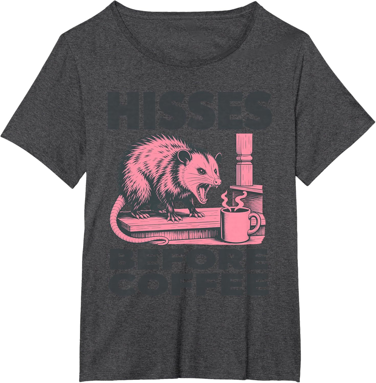 Hisses Before Coffee Opossum T-Shirt - Dark Heather Grey