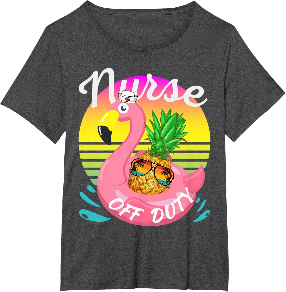 Nurse Off Duty Pineapple With Sunglasses Hawaiian Vacation T-Shirt - Dark Heather Grey