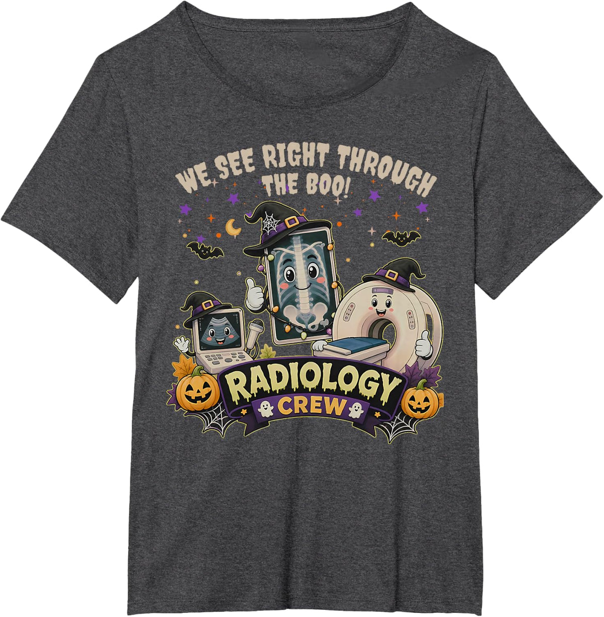 We See Right Through The Boo Radiology Crew X Ray Halloween T-Shirt - Dark Heather Grey