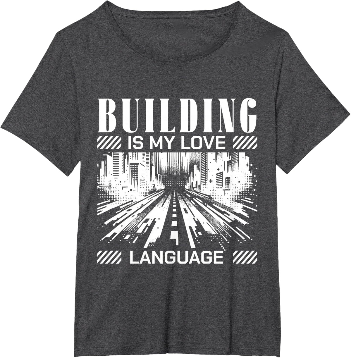 Building is My Love Language Retro Inspirational T-Shirt - Dark Heather Grey