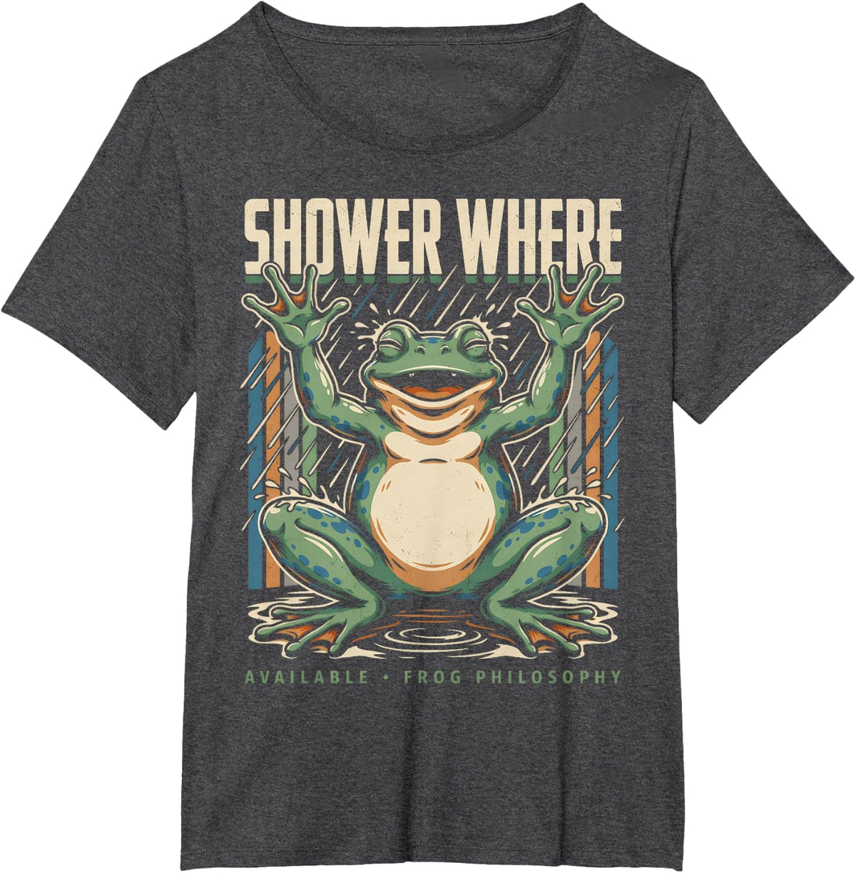 Shower Where Available Frog Philosophy Funny T-Shirt - Dark Heather Grey