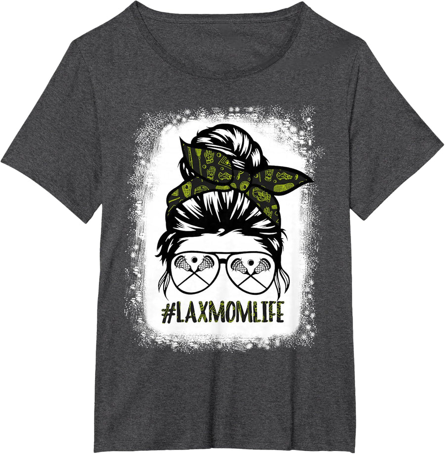 Lax Mom Shirt Funny Lacrosse Mom Shirts Messy Hair Bun Woman T-Shirt - Dark Heather Grey