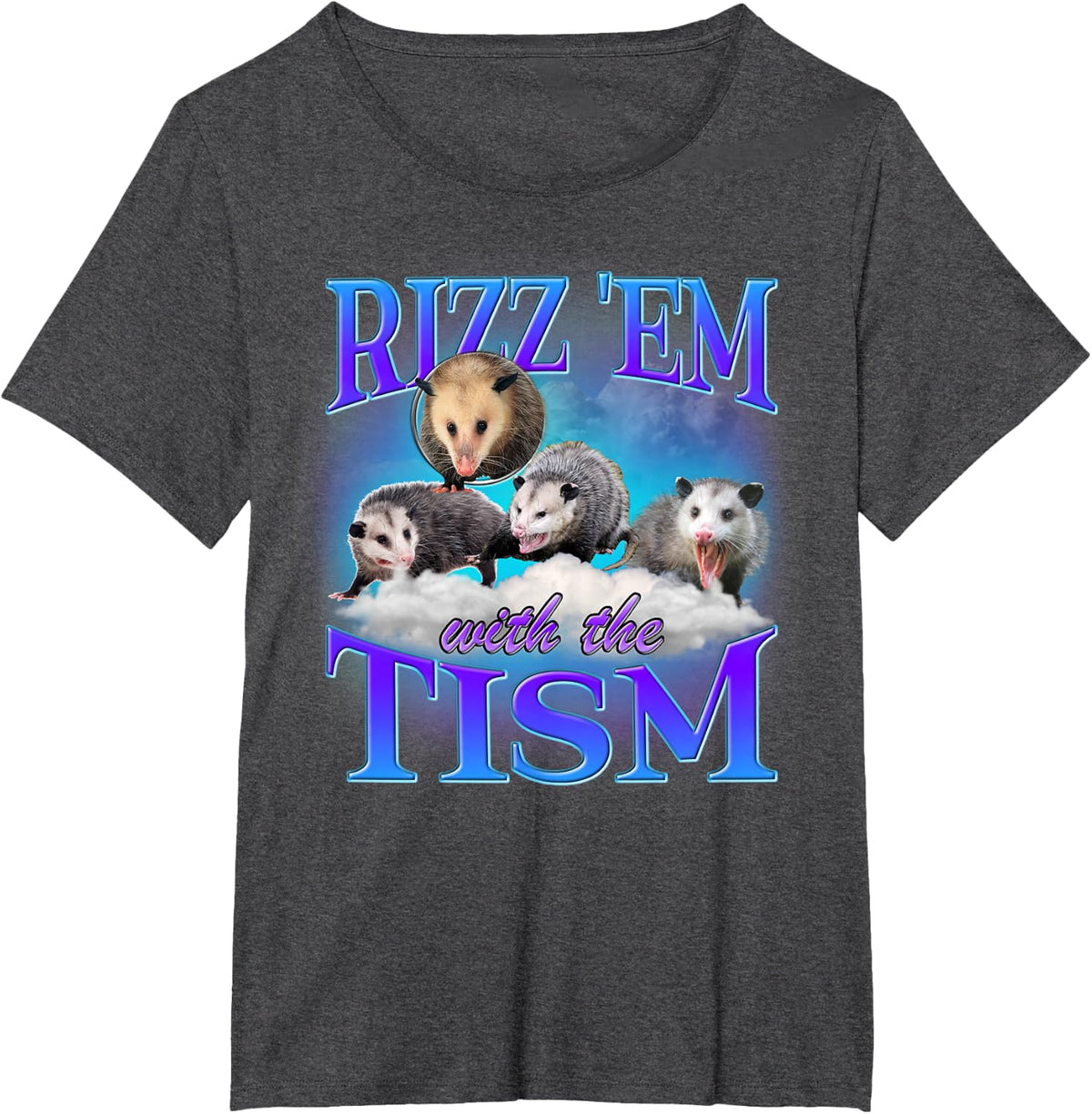 Rizz Em With The Tism Funny Autism Meme Autistic Opossum T-Shirt - Dark Heather Grey
