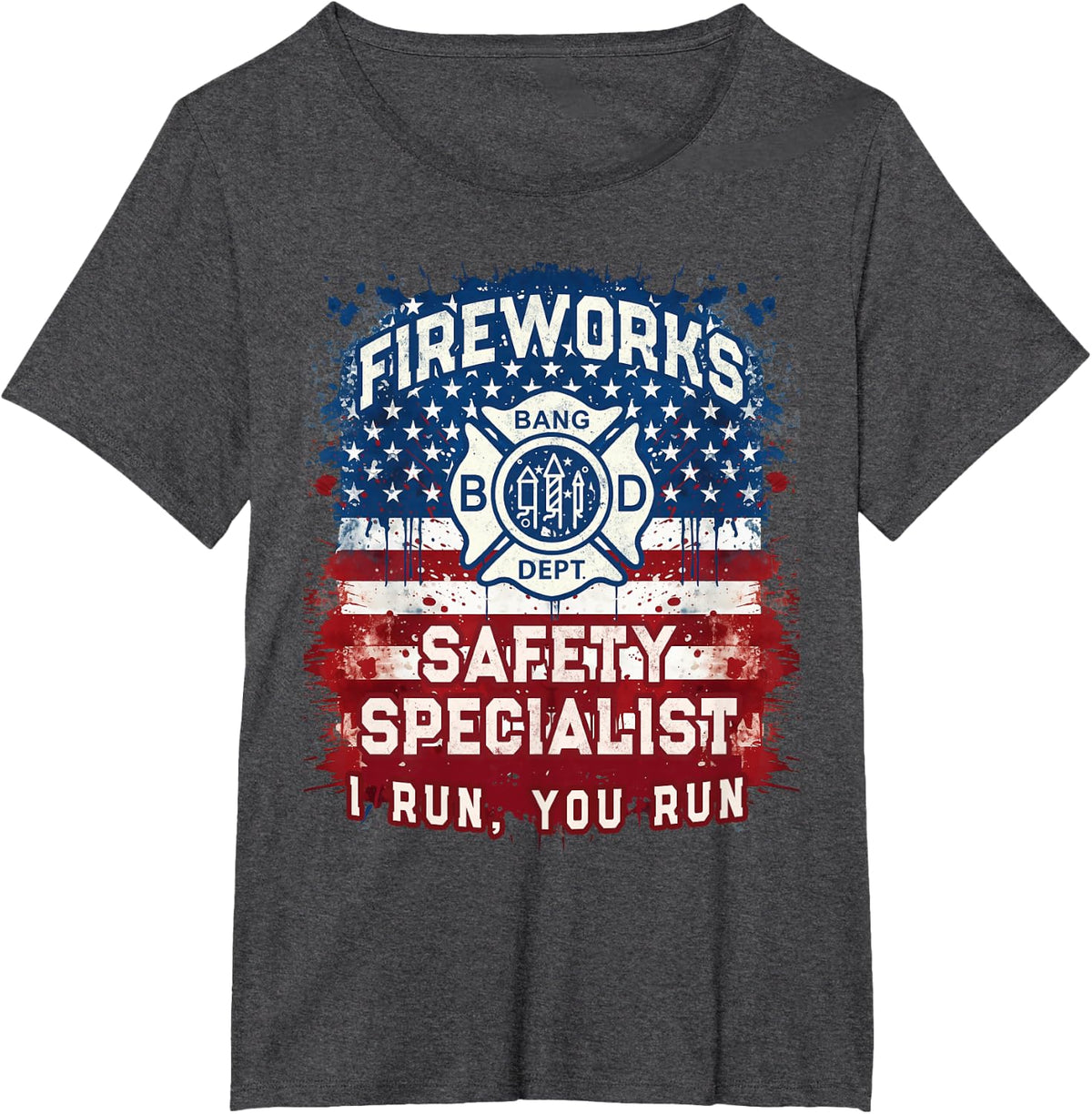 Patriotic FIREWORKS SAFETY SPECIALIST Pyro Staff Boom Squad T-Shirt - Dark Heather Grey
