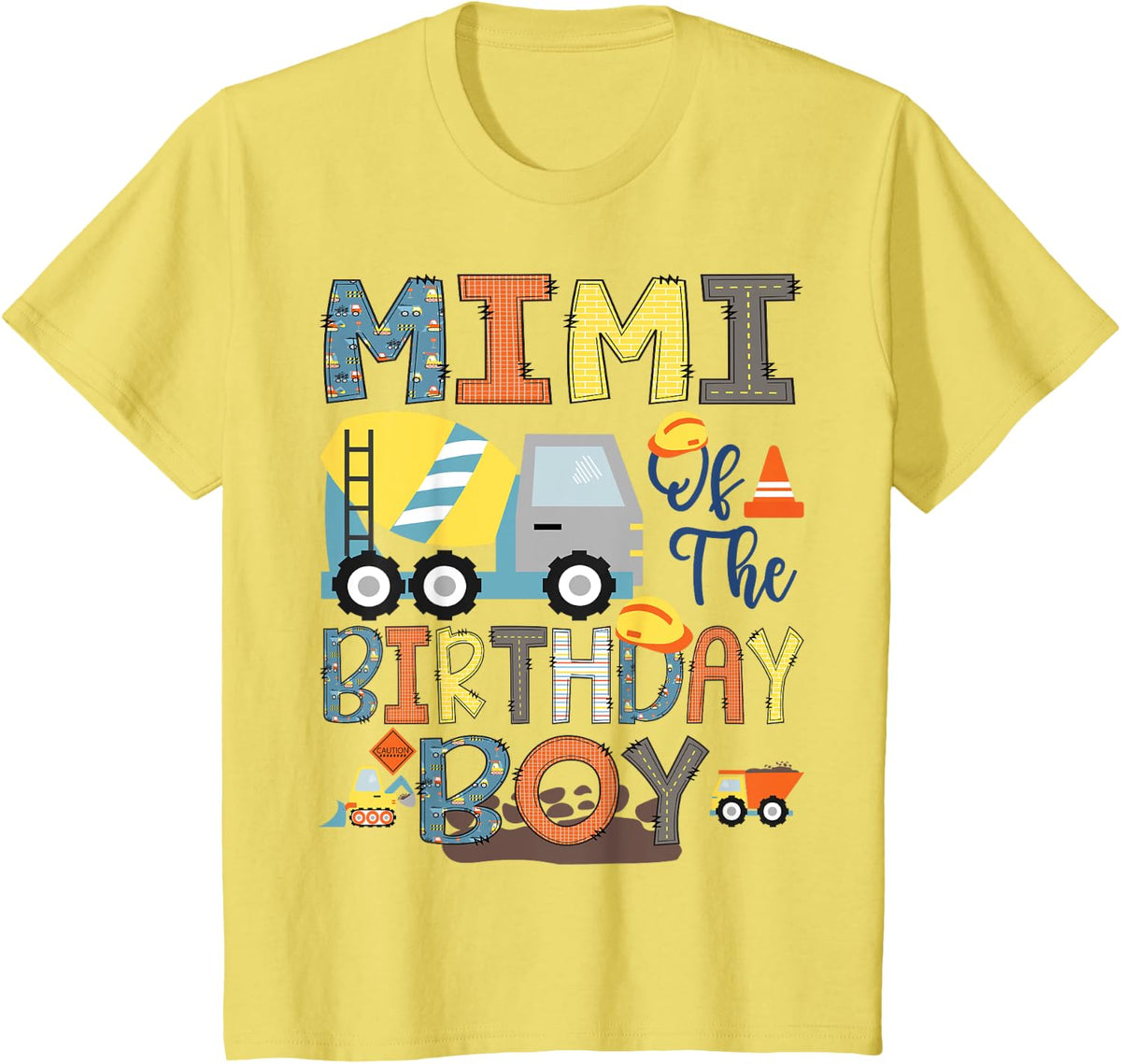 Mimi Of The Birthday Boy Construction Worker Bday Party T-Shirt - Lemon Yellow