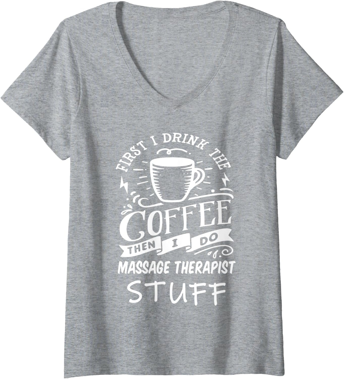 Womens MASSAGE-THERAPIST Funny Coffee V-Neck T-Shirt - Heather Grey