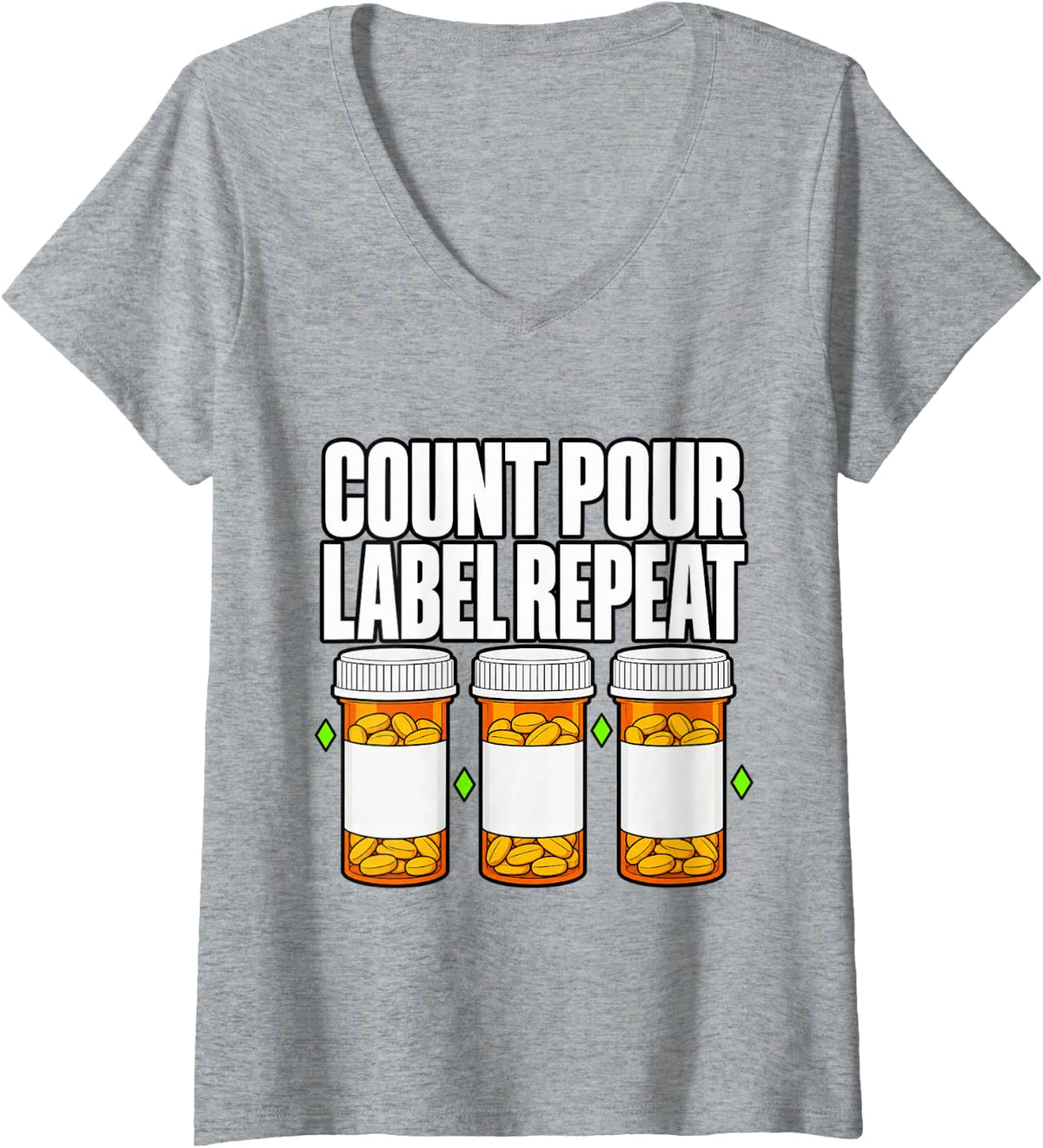 Women's Pharmacy Tech Count Pour Label Repeat Technician Cute Fun V-Neck T-Shirt - Heather Grey