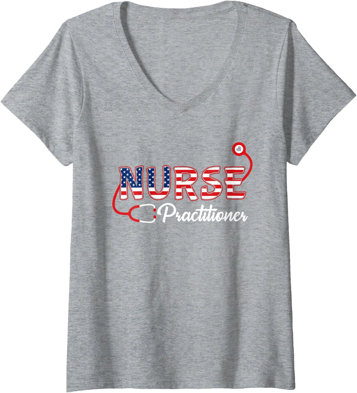Women's USA American Flag Nurse Practitioner Stethoscope Patriotic V-Neck T-Shirt - Heather Grey