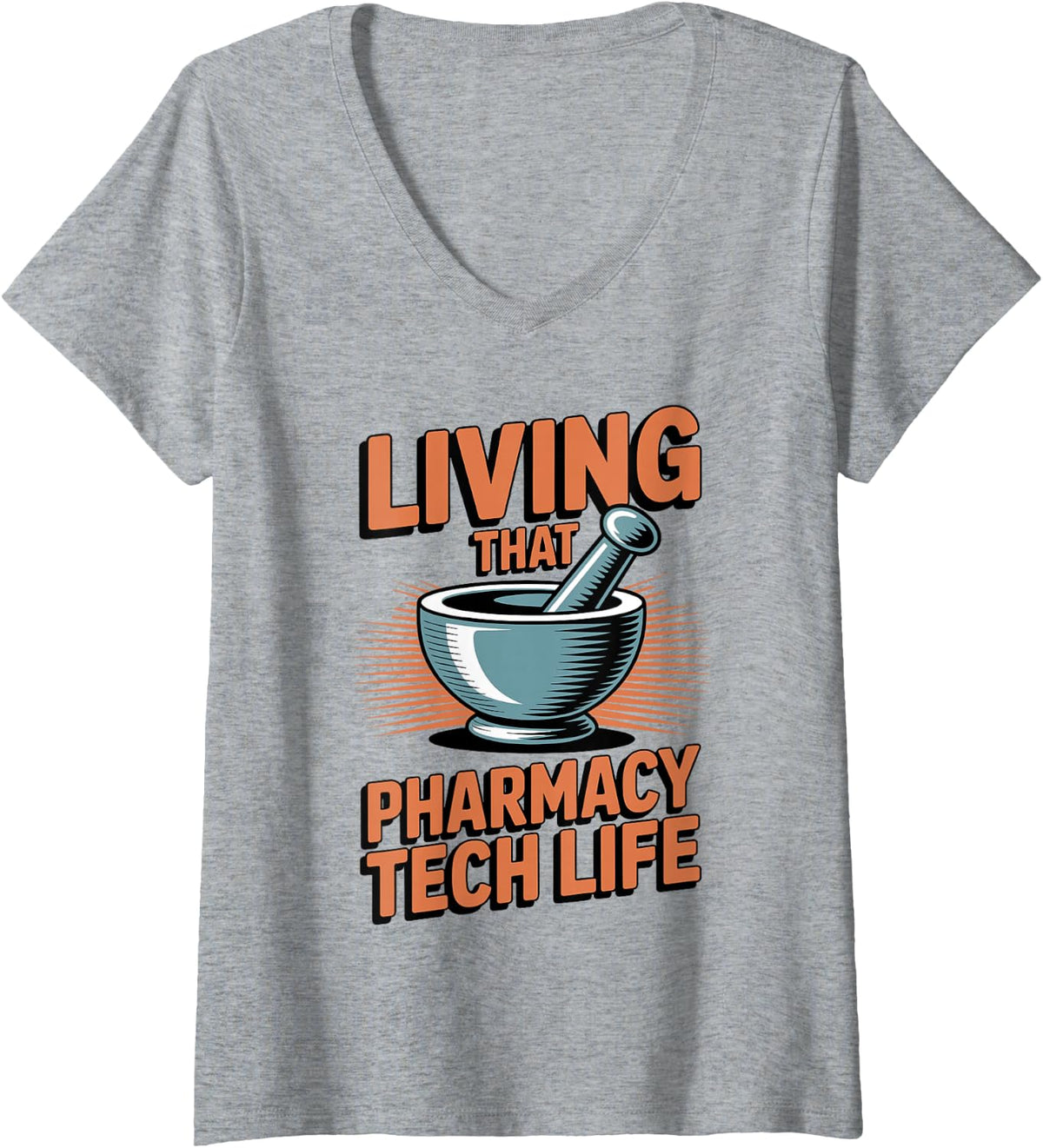 Women's Living that Pharmacy Tech Life Funny Pharmacy Technician V-Neck T-Shirt - Heather Grey