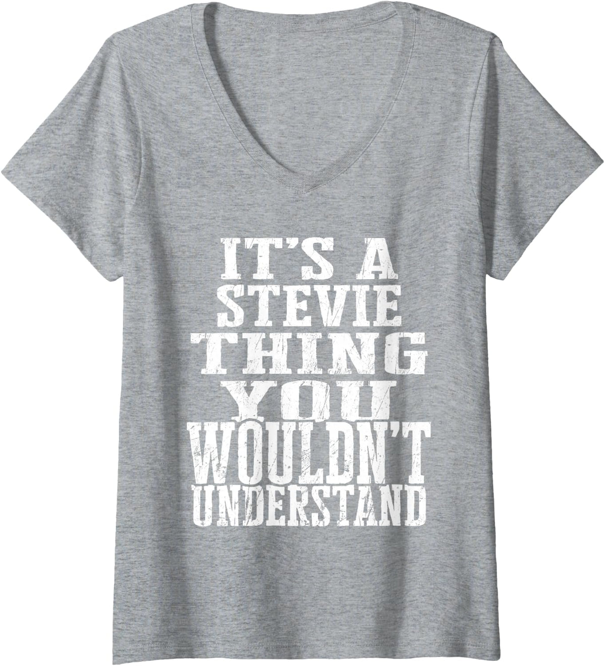 Women's It's A Stevie Thing Matching Family Reunion First Last Name V-Neck T-Shirt - Heather Grey