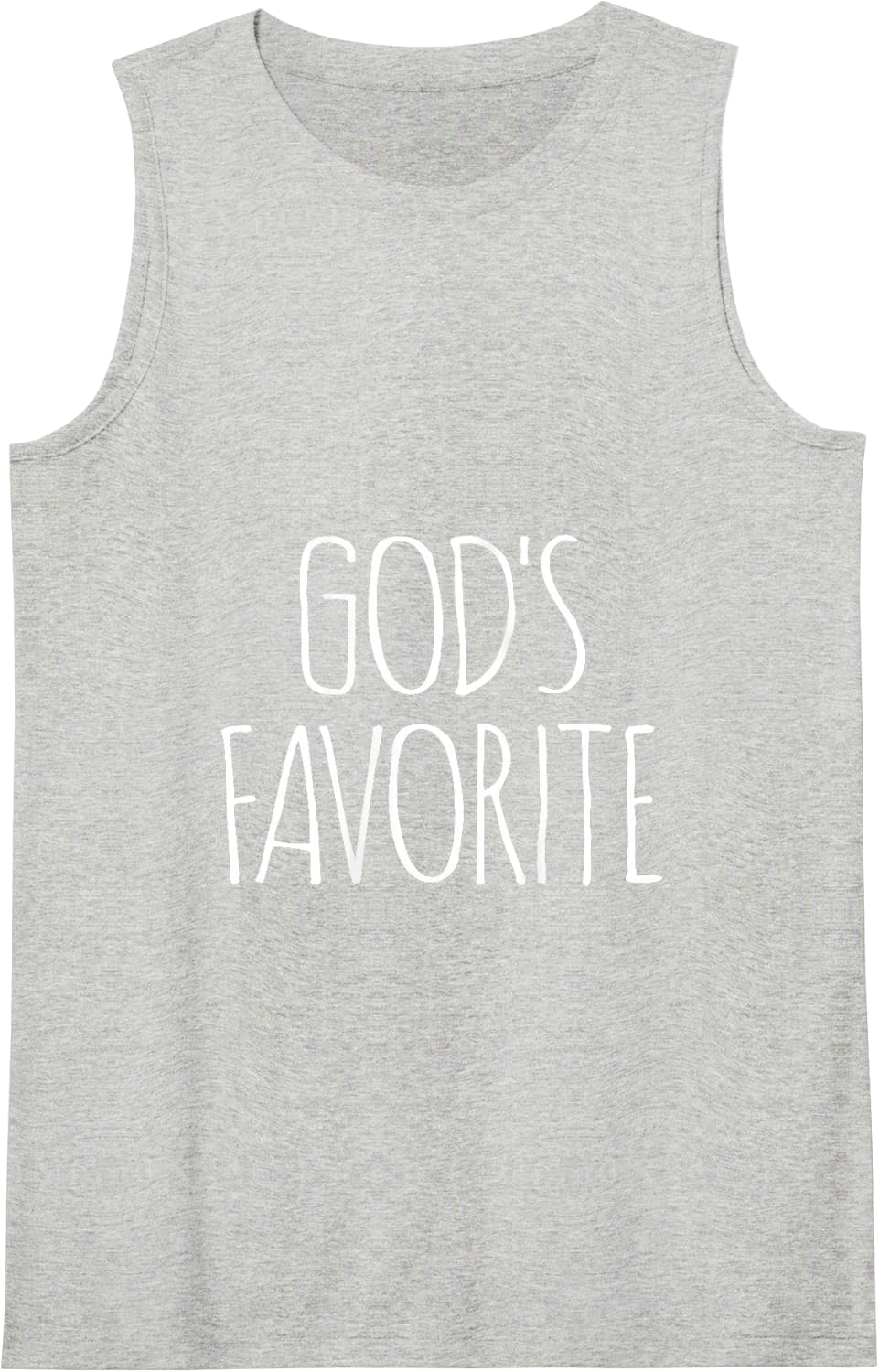 GOD'S FAVORITE FUN SAYING DECORATIONS LADIES WOMEN MEN KIDS Tank Top - Heather Grey