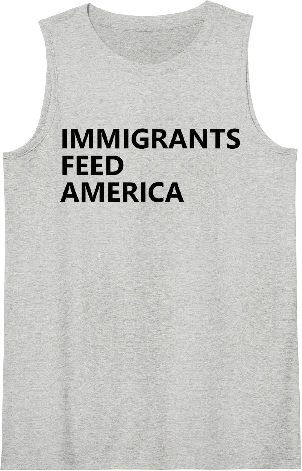 Immigrants Feed America Pro Immigration Rights US Immigrant Sleeveless Tank Top - Heather Grey